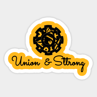 Union and Strong, labor day holiday, labor day 2020, labor day for real american workers, labor day party, Sticker